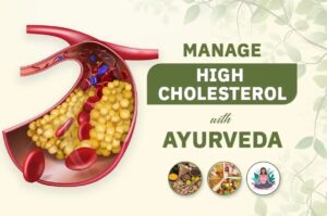 Ayurveda to reduce cholesterol